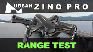 HUBSAN ZINO PRO  MAX RANGE TEST [upl. by Mendes]