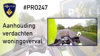 Politie PRO247  Aanhouding Verdachten Woningoverval [upl. by Wolliw]