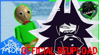 Basics In Behavior X You’re Mine A Baldi’s Basics Mashup OFFICIAL REUPLOAD [upl. by Aninat992]