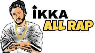 All Rap IKKA ikka all rap  ikka new song  ikka new song  RAVI KUMAR KHOLA [upl. by Nnylorac]