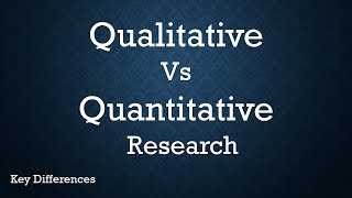 Qualitative Vs Quantitative Research Difference between them with examples amp methods [upl. by Nevada]