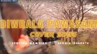 Diwrala Pawasanna Cover Song දිව්රාලා පවසන්න  Senitha Damhiru Official Cover Video [upl. by Adnik]