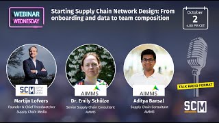 SCM Webinar Wednesday  Starting Supply Chain Network Design  AIMMS [upl. by Icam467]