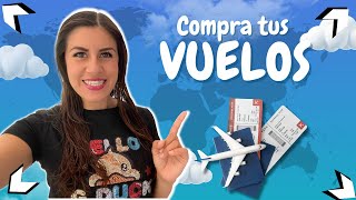 ✈️Cómo Comprar boletos de Avión al MEJOR Precio  Guía Paso a Paso [upl. by Hsepid]