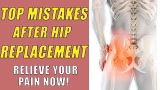 Top mistakes after hip replacement [upl. by Wayland]