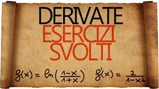 Derivate Esercizi Svolti [upl. by Anowahs]