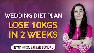 Wedding Diet Plan Fast Weight Loss Wedding Diet Plan To Lose 10 Kg in 2 weeks [upl. by Viquelia]