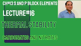 Lec16Thermal Stability Of Carbonatesamp Nitrates of Alkaline Earth Metals iiA groupCh13Class12 [upl. by Dal]