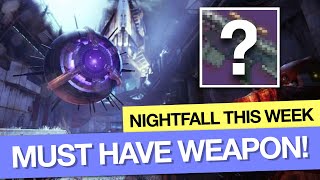 Destiny 2 Nightfall weapon this week A MUST HAVE PvP weapon [upl. by Ware364]