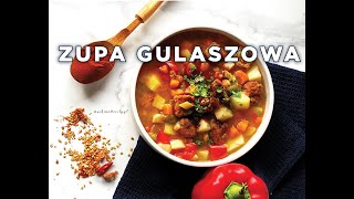 Rozgrzewająca i sycąca Zupa Gulaszowa [upl. by Aisac971]