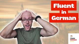 Wann kann ich endlich fließend Deutsch [upl. by Graff]