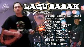 LAGU SASAK LOMBOK  GAMBUS TUNGGAL [upl. by Tehr]