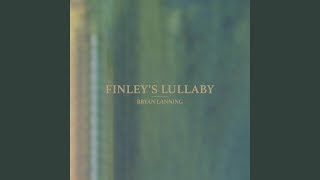 Finleys Lullaby [upl. by Skvorak]