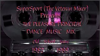 The Pleasure Principle Dance Music Mix 1982  1989 [upl. by Donetta]