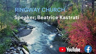 Ringway Church  05102024  Speaker  Beatrice Kastrati [upl. by Rise]