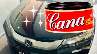 How to use Cana Car Cream  Wax Clean Waxes And Polishes Protect Cleaner [upl. by Atalaya]