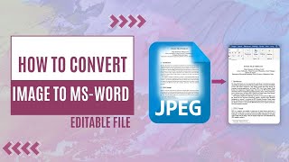 How to Convert image to MS Word Editable File By Using MS Word MS Word JPEG to Text Quick Fixup [upl. by Claudina]