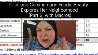 Clips and Commentary Foodie Beauty Explores Her Neighborhood Part 2 with Macros [upl. by Nigen124]