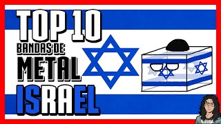 TOP 10 BANDAS DE METAL ISRAELÍ [upl. by Annanhoj]