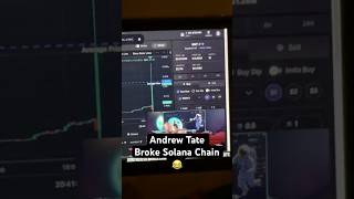 Andrew Tate Broke Solana Chain solana crypto andrewtate [upl. by Kahaleel64]