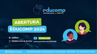 Abertura EduComp 2024 e Palestra Keynotes [upl. by Garnes]