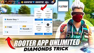 How To Use Rooter App For Free Fire Diamonds  Rooter App Se Diamonds Redeem Kaise Kare  2023Trick [upl. by Notsahc]