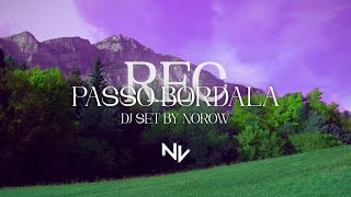 REC at Passo Bordala  Dj set by NoRow Tech House Bass House Future House [upl. by Beard]