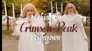 MAKING EDITHS DRESS FORM CRIMSON PEAK  sewing a Victorian nightgown  Tinkerbri [upl. by Qulllon]