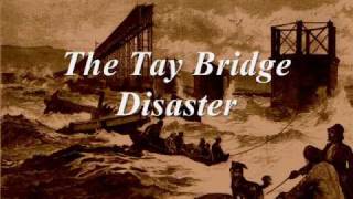 William Mcgonagall  The Tay Bridge Disaster [upl. by Kimberlyn]