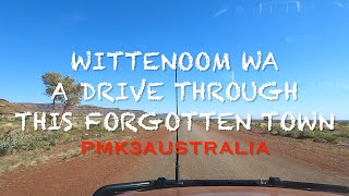 Wittenoom WA Town Drive Through 2022 [upl. by Anna-Diana]