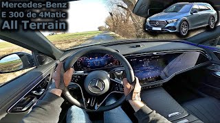 2024 MercedesBenz E 300 de 4MATIC AllTerrain  POV test drive [upl. by Rosaleen]