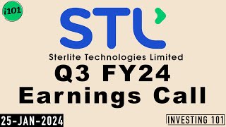 Sterlite Technologies Q3 FY24 Earnings Call  Sterlite Technologies Limited 2024 FY24 Q3 Results [upl. by Seaden]