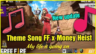 Free Fire Theme Song x Money Heist  Cecilia Krull  My life is going on [upl. by Sparkie]