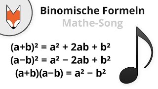 Binomische Formeln MatheSong [upl. by Junie300]