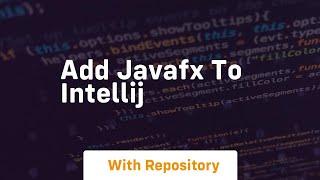 add javafx to intellij [upl. by Ynahirb]