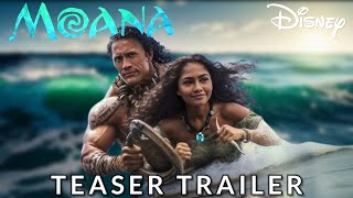 MOANA Live Action  Teaser Trailer 2025 Dwayne Johnson Zendaya  Disney [upl. by Adialeda337]