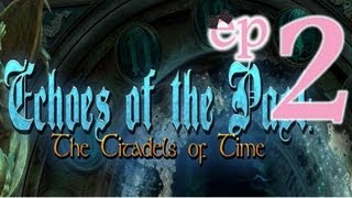 Echoes of the Past 3 The Citadels of Time  Ep2  wWardfire [upl. by Dranal]