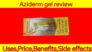 Aziderm gel reviewacne removal cream by dermatologistaziderm 10 cream reviewaziderm cream [upl. by Reerg]