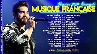 Chanson Française 2024 Nouveauté ⚡🎶 Les Meilleurs Titres 💕🌼 Playlist Populaire [upl. by Medardas]