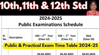 10th11th amp 12th Std Public Exam Time table 2025  official announcement  202425 [upl. by Switzer585]