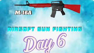 🔥 Airsoft gun fighting 🔥 Day 6 [upl. by Pickering]