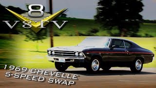 Muscle Car 5 Speed Conversion Tremec TKO Transmission Install 1969 Chevelle V8 Speed amp Resto Shop [upl. by Rayle]