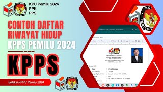 Cara Mengisi Daftar Riwayat Hidup Calon KPPS Pemilu 2024 [upl. by Naeroled764]