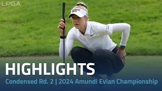 Condensed Rd 2 Highlights  2024 Amundi Evian Championship [upl. by Saturday]