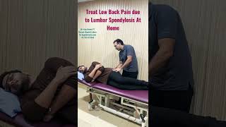 Treat Low Back Pain due to lumbar Spondylosis At Home Urdu Hindi [upl. by Aisak]