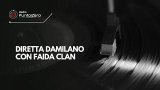 Diretta Damilano con Faida Clan [upl. by Ffilc826]