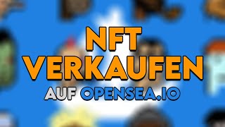 NFT auf Opensea verkaufen  Kollektion erstellen  Tutorial [upl. by Ttenyl671]