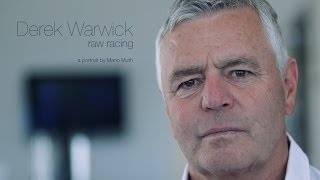 Derek Warwick  Raw Racing [upl. by Yessac]