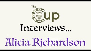 The Cup  Interview with Alicia Richardson [upl. by Anicnarf]