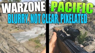 COD Warzone Pacific FIX Pixelated amp Blurry Graphics On PC [upl. by Eelegna]